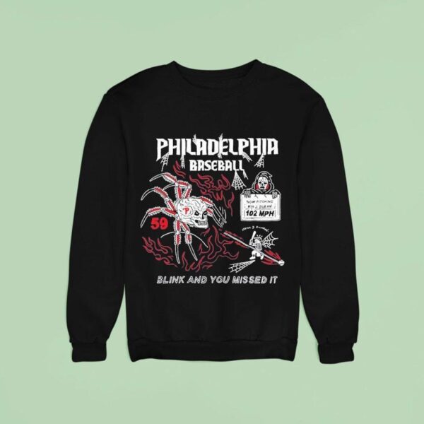 Philadelphia Phillies Durantula Blink And You Missed I Sweatshirt