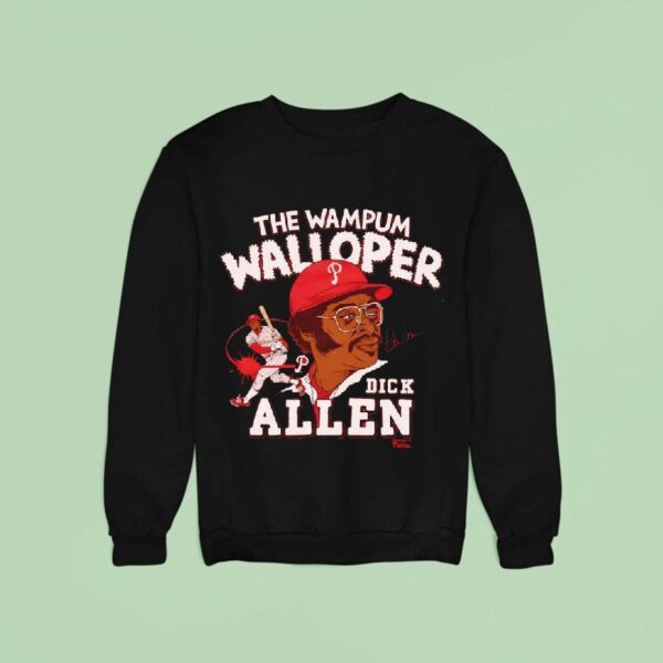 Phillies Dick Allen Signature The Wampum Walloper Sweatshirt