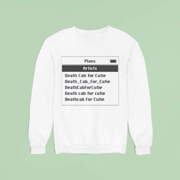 Plans Artists Death Cab For Cutie Death Cab For Cutie Sweatshirt