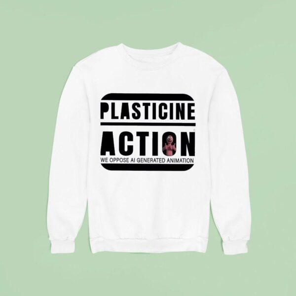 Plasticine Action We Oppose Ai Generated Animation Sweatshirt