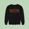 Postal I Regret Nothing Sweatshirt