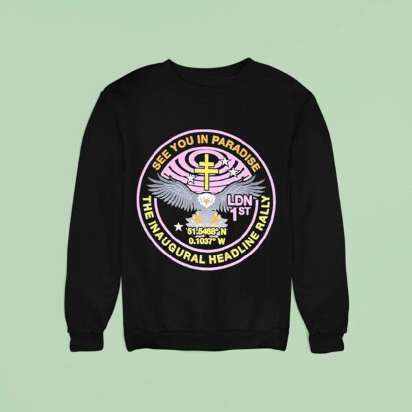 President See You In Paradise The Inaugural Headline Rally Eagle Sweatshirt