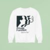 Private Function Still On Top Neighbourhood Function Sweatshirt