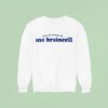 Proud Owner Of One Braincell Sweatshirt