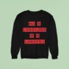 Put A Landlord In A Landfill Sweatshirt