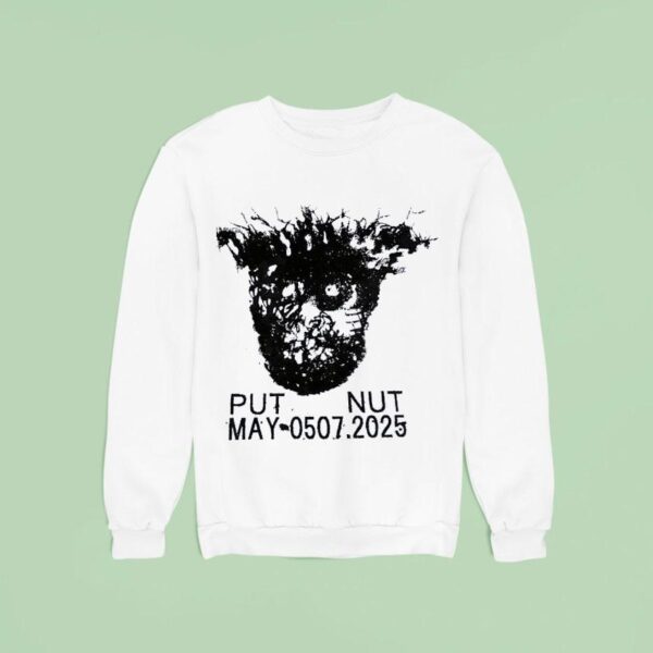 Put Nut May Sweatshirt