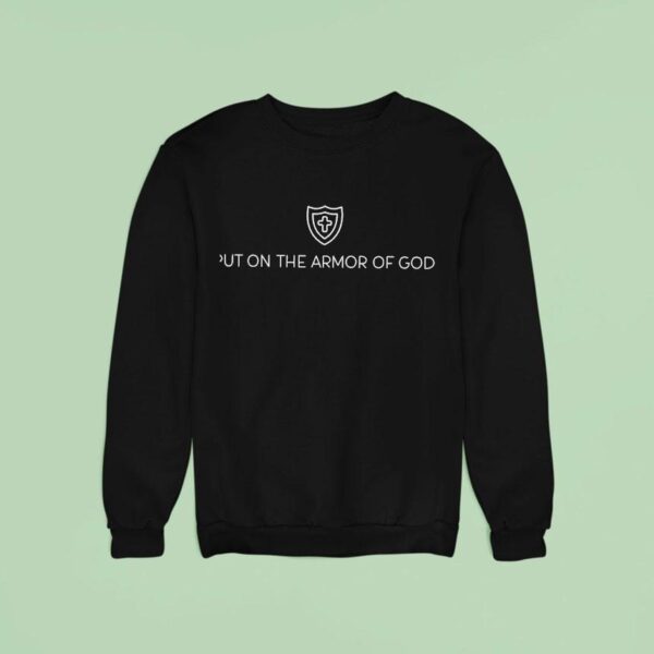 Put On The Armor Of God Logo Sweatshirt