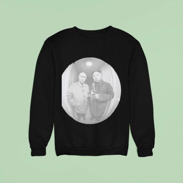 Putin Kim Jong Un Knock At The Door Spy Hole Picture Sweatshirt