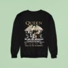 Queen We Are The Champions Th Anniversary Thank You For The Memories Signatures Sweatshirt