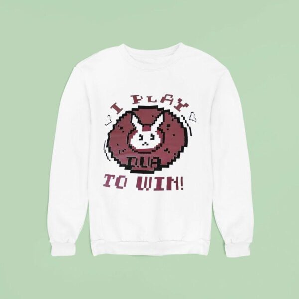 Rabbit I Play To Win Pixel Sweatshirt