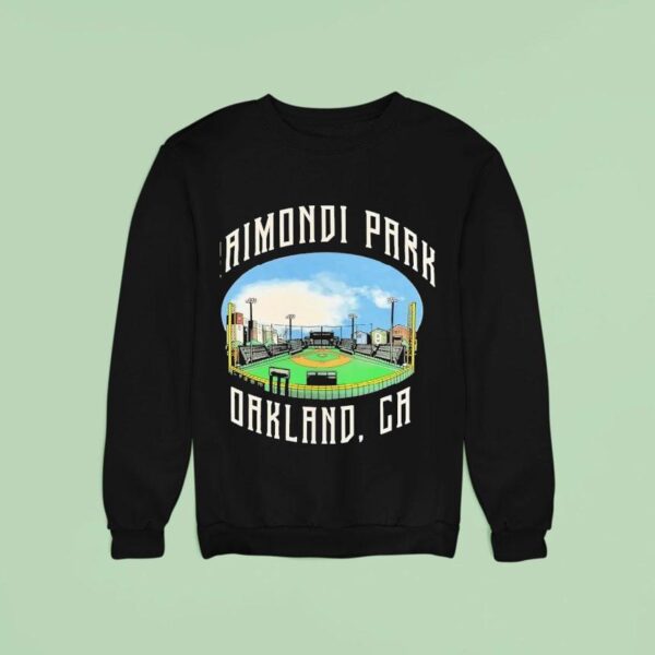 Raimondi Park Oakland S Baseball Sweatshirt