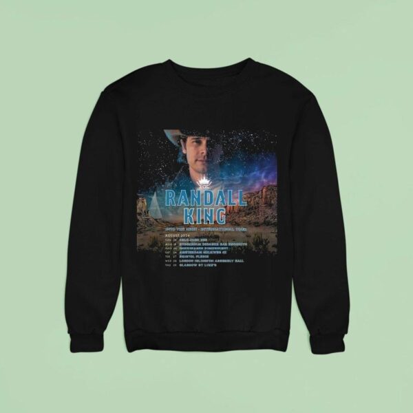 Randall King Into The Neon International Tour Dates Sweatshirt