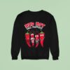 Red Hot Emo Peppers Sweatshirt