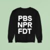 Resist Pbs Npr Fd Sweatshirt