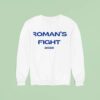 Roman S Fight Sweatshirt