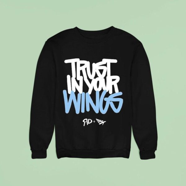 Ron Draper X Paper Planes Trust In Your Wings Sweatshirt