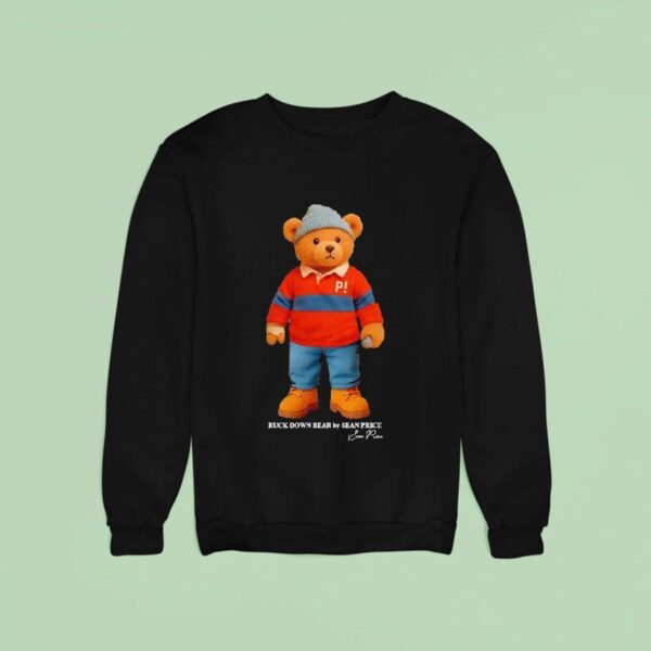 Ruck Down Bear By Sean Price Sweatshirt
