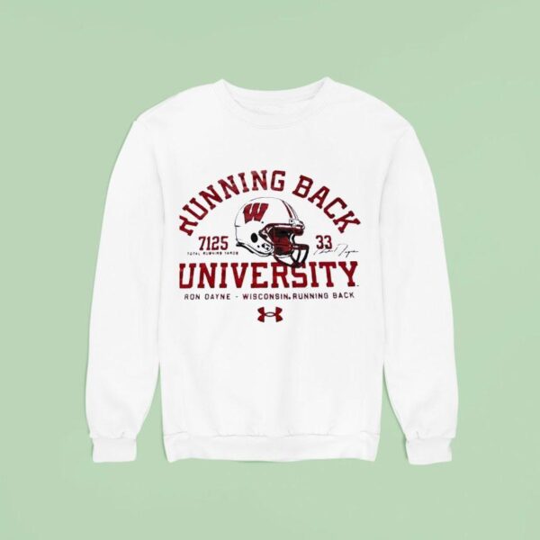 Running Back Wisconsin Badgers University Ron Dayne Wisconsin Running Back Sweatshirt