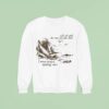 Salt Air And The Rust On Your Door I Never Needed Anything More Sweatshirt