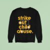 San Diego Padres Strike Out Child Abuse Sweatshirt