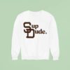 San Diego Padres Sup Dude Sweatshirt
