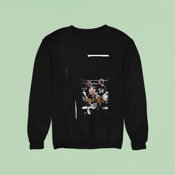 San Franciso Ers Fred Warner Dre Greenlaw And Pat Bow Sweatshirt