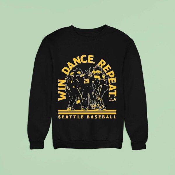 Seattle Mariners Win Dance Repeat Sweatshirt