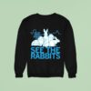 See The Rabbits Sweatshirt