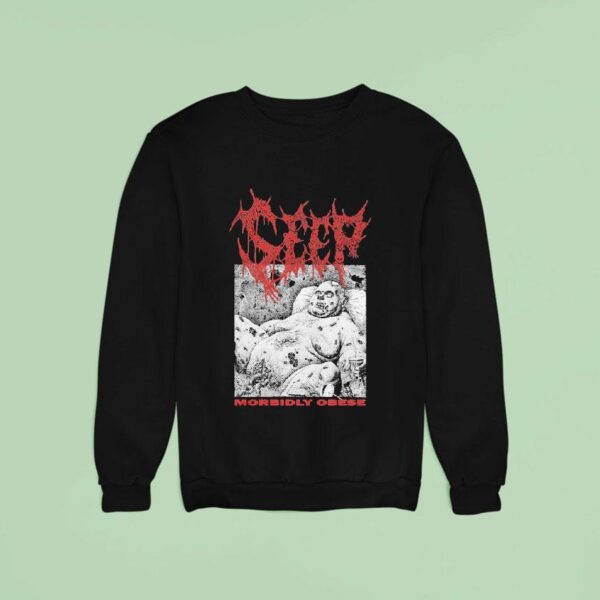 Seep Morbidly Obese Sweatshirt