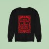 Send It Society I Will Never Die My Journey Has Only Begun Sweatshirt