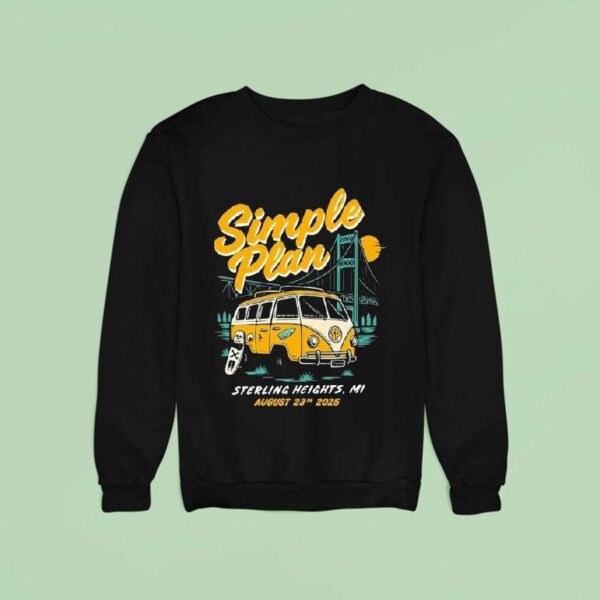 Simple Plan Tour Sterling Heights Michigan August Sweatshirt