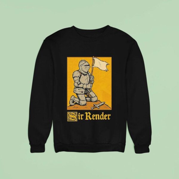 Sir Redner Knigh Sweatshirt