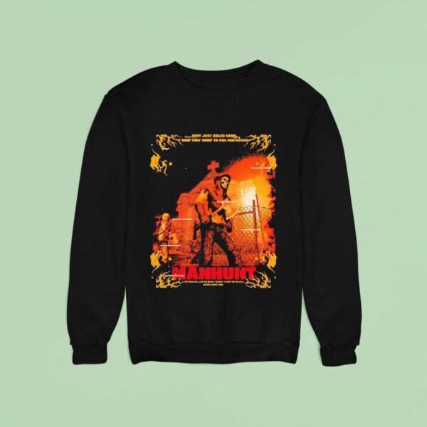 Skeleton Manhunt They Just Killed Cash How They Want To Kill Him Again Sweatshirt