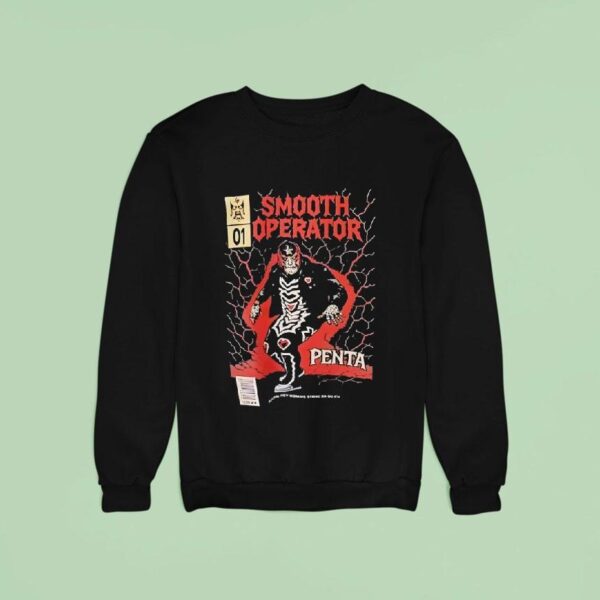 Smooth Operator Penta Wwe Vintage Sweatshirt