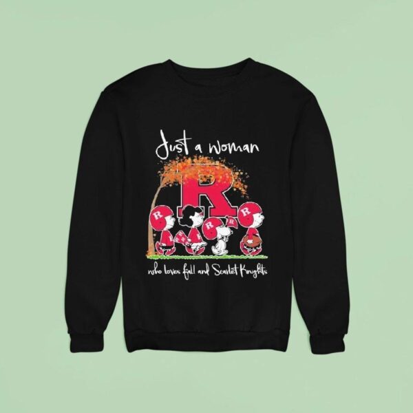 Snoopy The Peanuts Scarlet Knights Just A Woman Who Loves Fall And Scarlet Knights Sweatshirt