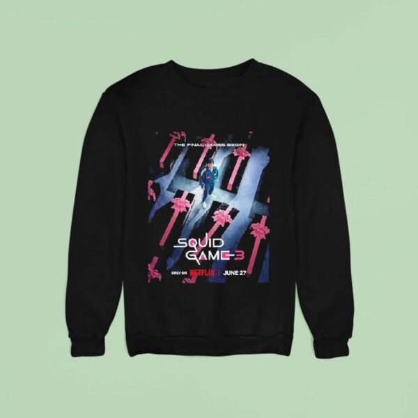 Squid Game The Final Games Bein Released On June Sweatshirt