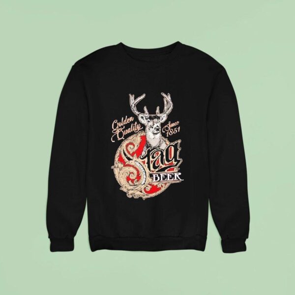 Stag Beer Golden Quality Since Deer Sweatshirt