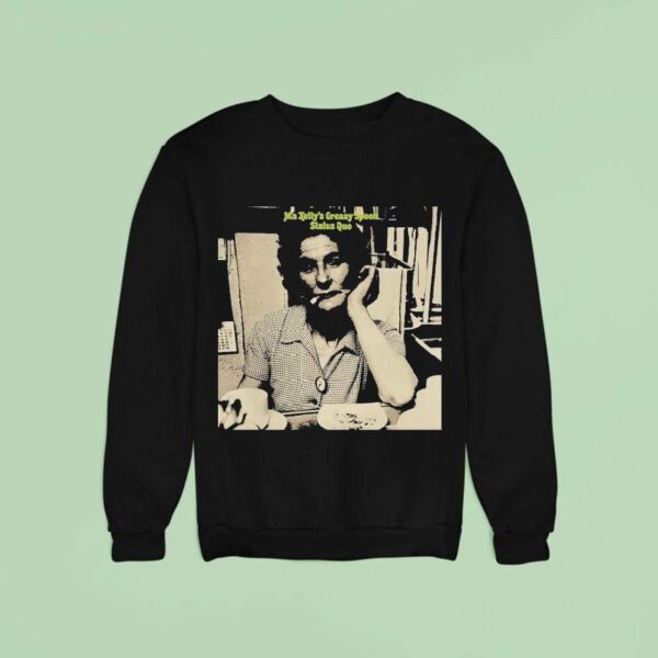 Status Quo Ma Kelly S Greasy Spoon Anniversary Tour Sweatshirt