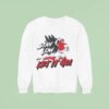Stay Low And Let It Go Sweatshirt
