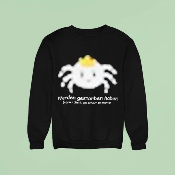 Sterzik Gestorben Haben Sweatshirt