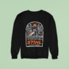 Stihl Chainsaws Sweatshirt