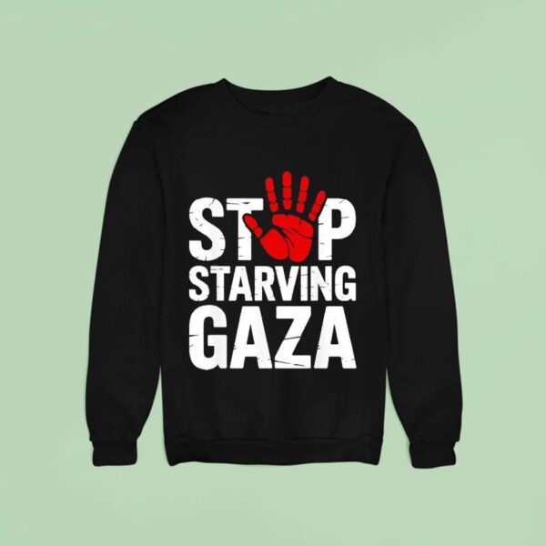Stop Starving Gaza Save Children Hand Sweatshirt