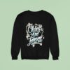 Streetwise Oldies Are Forever Sweatshirt