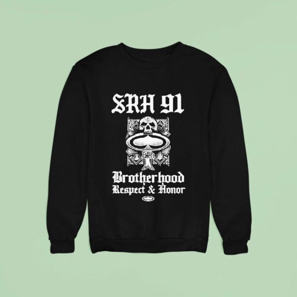 Supporting Radical Habits Brotherhood Respect And Honor Sweatshirt