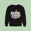 Swing Kings Baseballism Sweatshirt