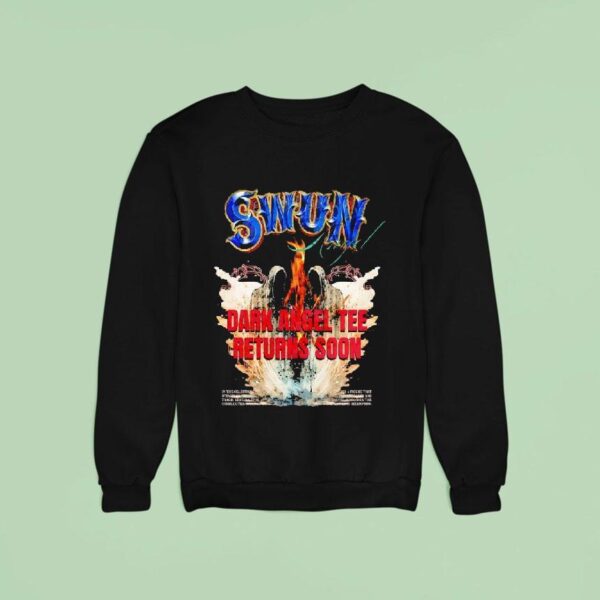 Swun Angel Dark Angel Returns Soon Sweatshirt