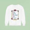 Sybau Stay Young Beautiful And Unique Sweatshirt