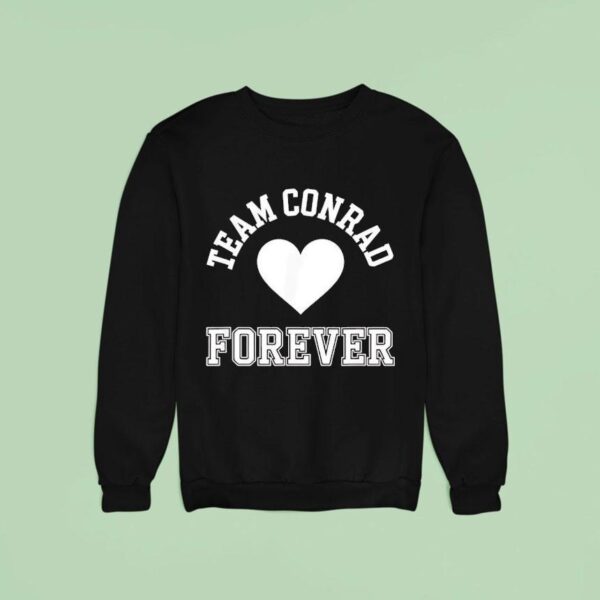 Team Conrad Forever Hear Sweatshirt