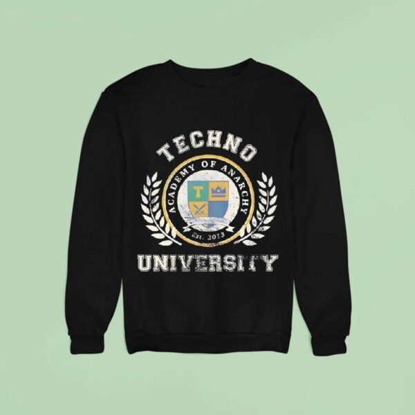 Techno University Academy Of Anarchy Est Vintage Sweatshirt