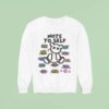 Teddy Note To Self You Are Enough It S Ok To Set Boundaries You Re Doing The Best You Can Sweatshirt
